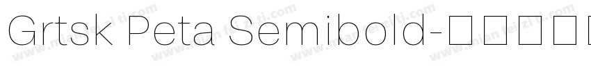 Grtsk Peta Semibold字体转换